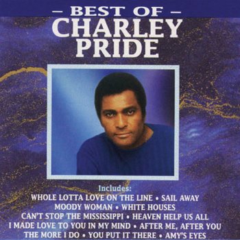 Charley Pride The More I Do