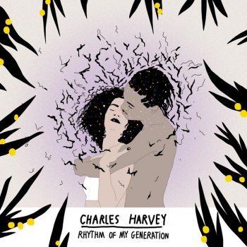 Charles Harvey ROMG (Rhythm Of My Generation)