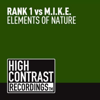 Rank 1 vs. M.I.K.E. Elements of Nature