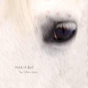 Maria Due The Colour White - Single Edit