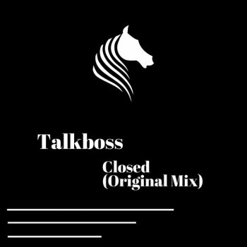 Talkboss Closed