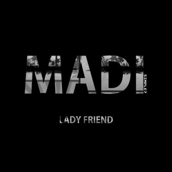 Madi Lady Friend