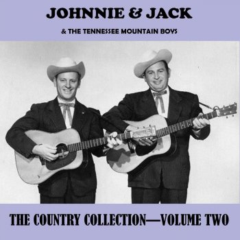 Johnnie & Jack feat. The Tennessee Mountain Boys Love Problems