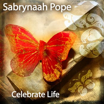 Sabrynaah Pope Celebrate Life( Belladonna Radio Dub Mix)