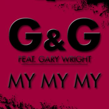 G&G My My My - Bootleg Mix