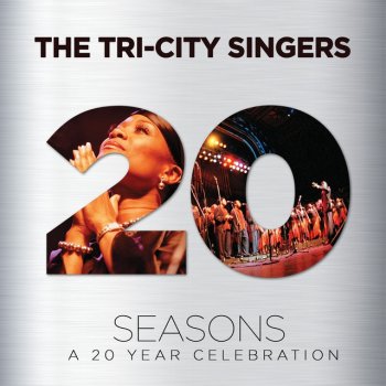 The Tri-City Singers The Best Is yet to Come