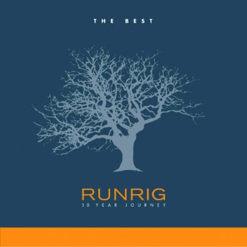 Runrig The Greatest Flame - Version 2005