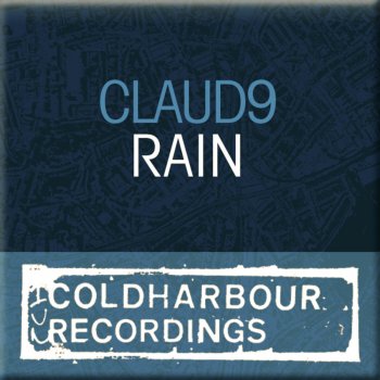 Claud9 Rain - Coldharbour Rework