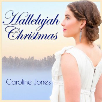 Caroline Jones Hallelujah Medley