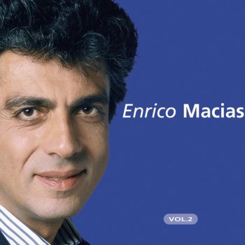 Enrico Macias Reste Moi Fidèle