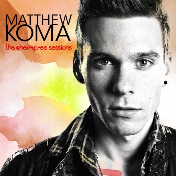 Matthew Koma Suitcase - Live At The Cherrytree House/2013