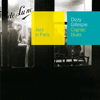Dizzy Gillespie Lullaby In Rhythm