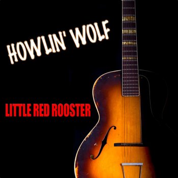 Howlin' Wolf Forty Four (Remastered)