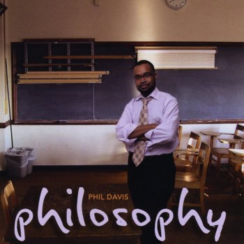 Phil Davis PHILosophy