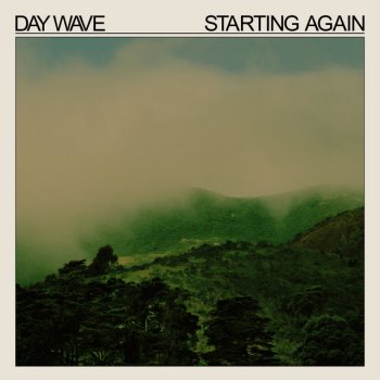 Day Wave Starting Again
