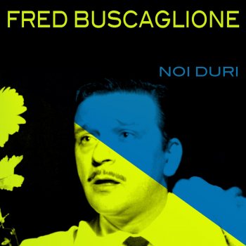 Fred Buscaglione Niente visione