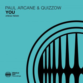Paul Arcane You (Aresz Extended Mix)