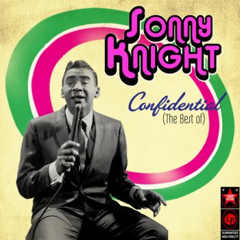 Sonny Knight If You Want This Love