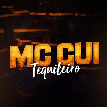 Mc Gui Tequileiro