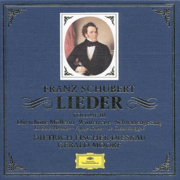 Schubert; Dietrich Fischer-Dieskau, Gerald Moore Die schöne Müllerin, D.795: 1. Das Wandern