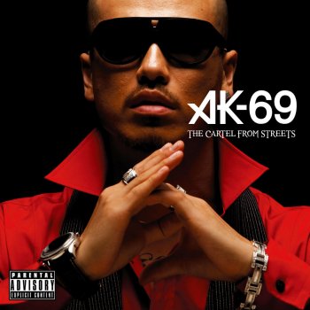 AK-69 The Cartel From Streets