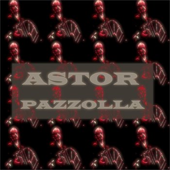 Astor Piazzolla Cantando Se Van las Penas