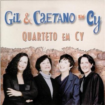 Quarteto Em Cy Refazenda