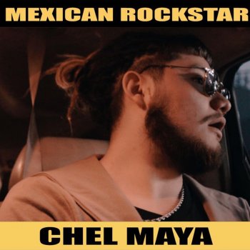Chel Maya Mexican Rockstar