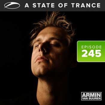 Armin van Buuren A State Of Trance [ASOT 245] - Outro