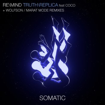 Re-Mind Truth (feat. Coco) [Marat Mode Remix]