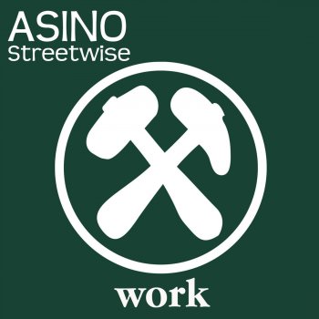 Asino Streetwise (Radio Edit)