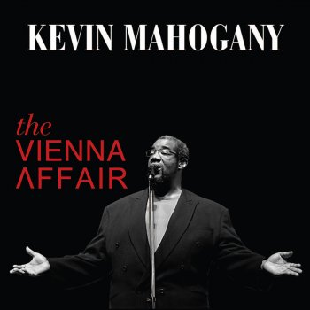 Kevin Mahogany The Nearness of You