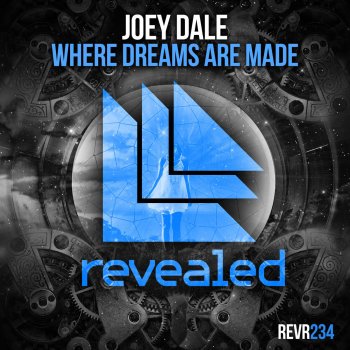 Joey Dale Where Dreams Are Made