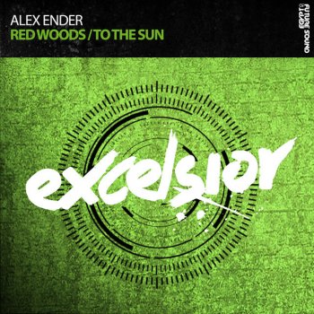 Alex Ender Red Woods - Radio Edit