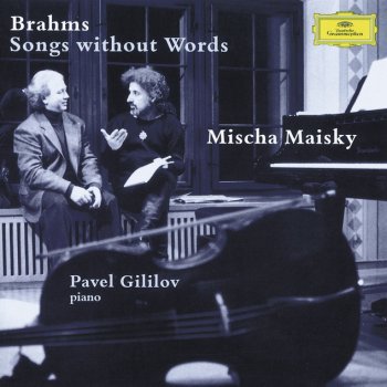 Johannes Brahms, Mischa Maisky & Pavel Gililov Songs without words: Über die Heide op. 86 No. 4