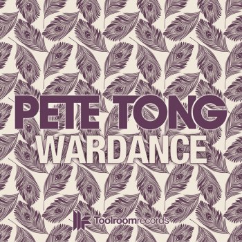 Pete Tong Wardance (Original Mix)