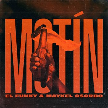 El Funky feat. Maykel Osorbo Motín