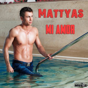 Mattyas Mi amor