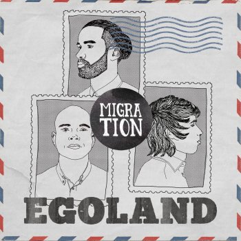Egoland Migration - Instrumental