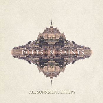 All Sons & Daughters My Roving Heart