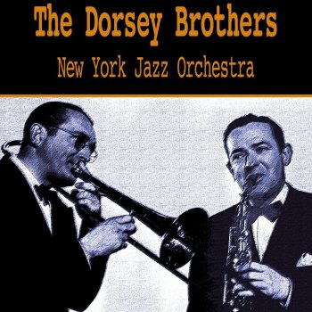 The Dorsey Brothers I'm Gettin' Sentimental Over You