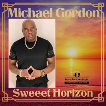 Michael Gordon Sweeet Horizon