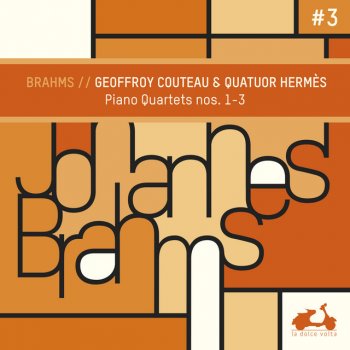 Johannes Brahms feat. Geoffroy Couteau & Quatuor Hermès Quartet for Piano and Strings No. 2 in A Major, Op. 26: IV. Allegro alla breve