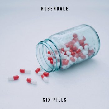 Rosendale Six Pills (Acoustic)