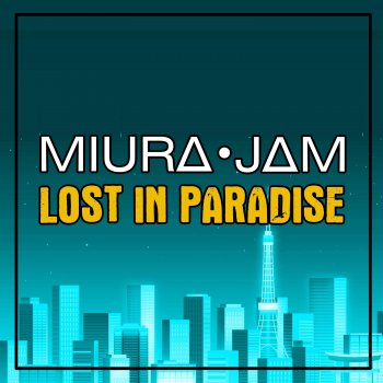 Miura Jam Lost In Paradise (Jujutsu Kaisen)