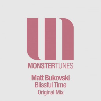Matt Bukovski Blissful Time - Radio Edit