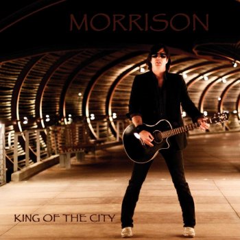 Morrison King of the City