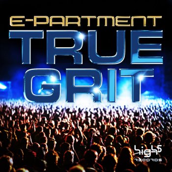 E-Partment True Grit (Dub Mix)