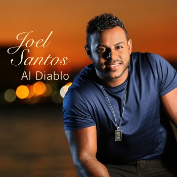 Joel Santos Al Diablo