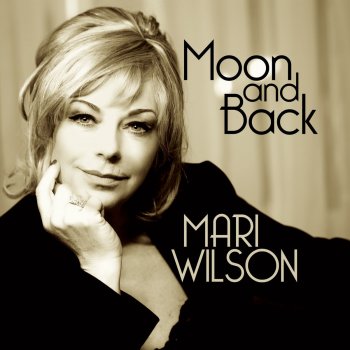 Mari Wilson Moon and Back